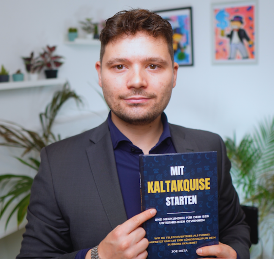 Kaltakquise Buch Autor Joe Meta mit Kaltakquise starten